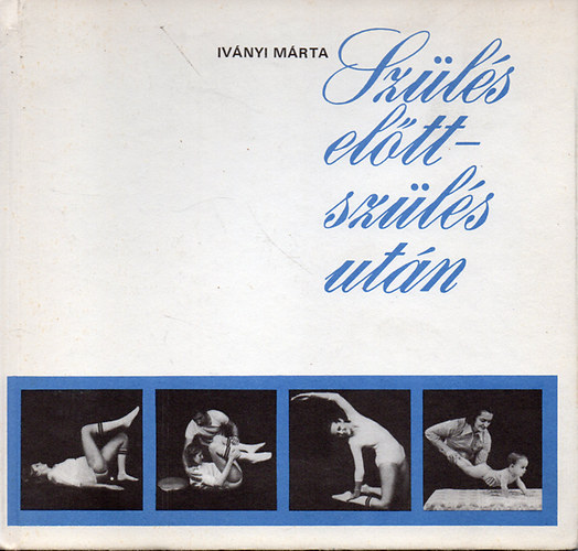 Ivnyi Mrta - Szls eltt - szls utn