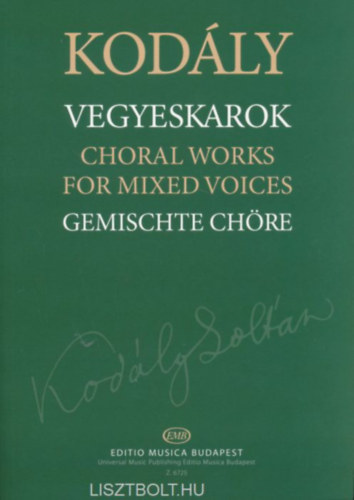 Kod�ly Zolt�n - Vegyeskarok