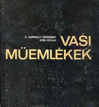 Harrach Erzsbet-Kiss Gyula - Vasi memlkek