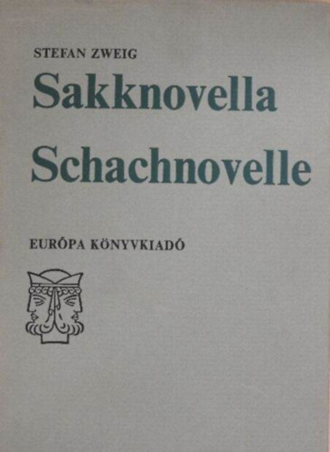 Stefan Zweig - Schachnovelle-Sakknovella