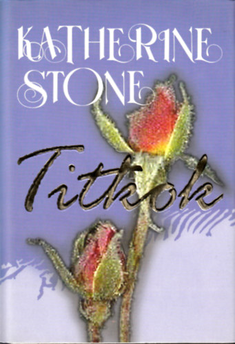 Katherine Stone - Titkok
