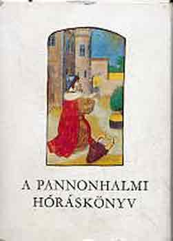 Katona Tams (szerk.) - A pannonhalmi hrsknyv