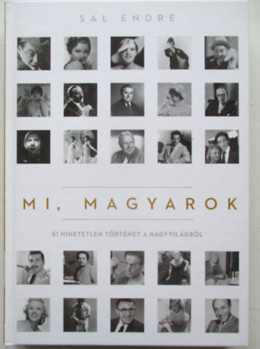 Sal Endre - Mi, magyarok