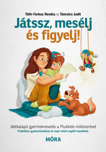 Tncsics Judit, Tth-Farkas Renta - Jtssz, meslj s figyelj!