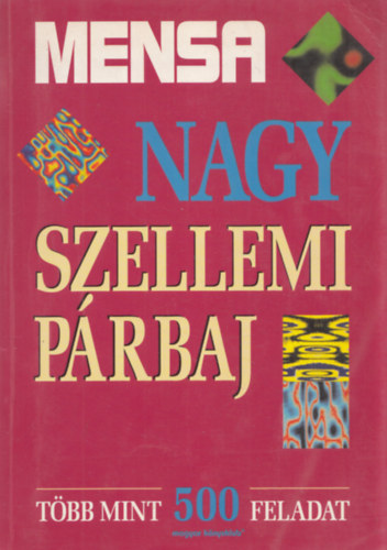 Magyar Knyvklub - Mensa nagy szellemi prbaj (tbb mint 500 feladat)