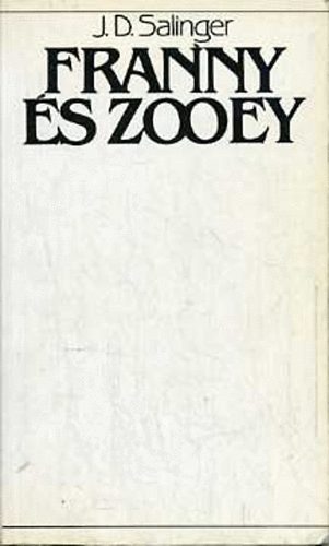 J. D. Salinger - Franny �s Zooey