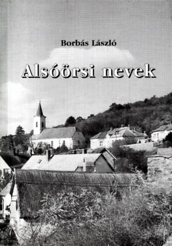 Borbs Lszl - Alsrsi nevek