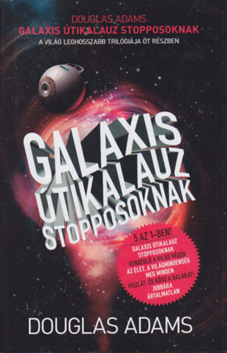 Douglas Adams - Galaxis �tikalauz stopposoknak