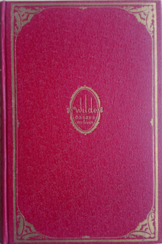 Wilde Oszkár - Gránátalmaház (Harmadik kiadás)