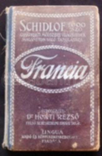 Domus Hungarica - A francia nyelvnek 1000 szó segítségével magánúton való megtanulására