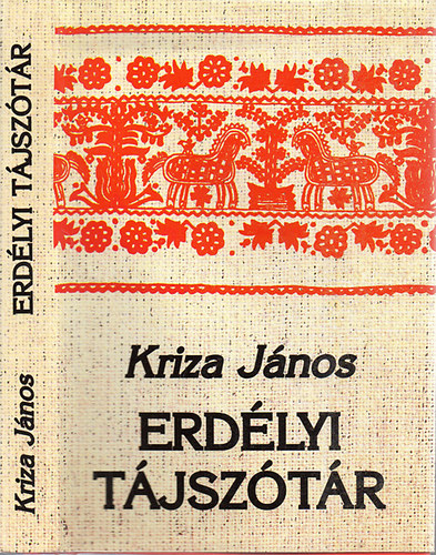 Kriza J�nos - Erd�lyi t�jsz�t�r (reprint)