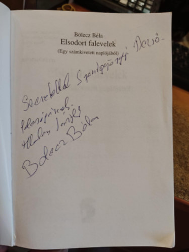 Bölecz Béla - Elsodort falevelek