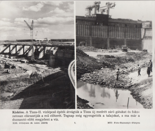 MTI eredeti fotó: Kisköre - Tisza II. vízlépcső (17x23,5 cm)