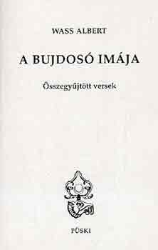 Wass Albert - A bujdos� im�ja