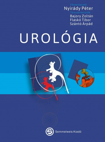 Dr. Nyirdy Pter - Urolgia - Orvostanhallgatk,szakorvosjelltek s szakorvosok szmra