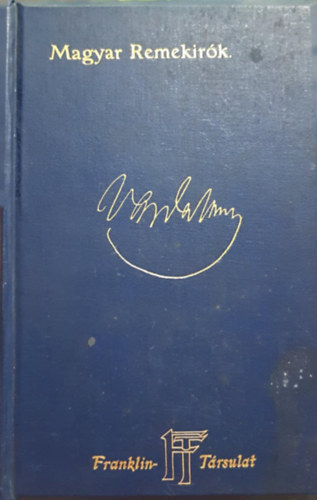 János Vajda - Vajda János Kisebb Költeményei (Magyar Remekírók)