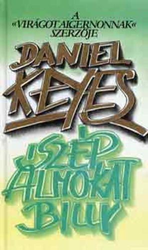 Daniel Keyes - Szp lmokat, Billy!