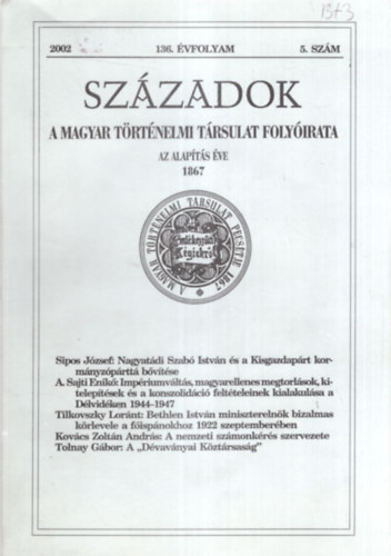 Pl Lajos (fel.szerk.), Tilkovszky Lornt - Urbn Aladr (szerk.) - Szzadok - A Magyar Trtnelmi Trsulat Folyirata 2002. 136. vf. 5. szm