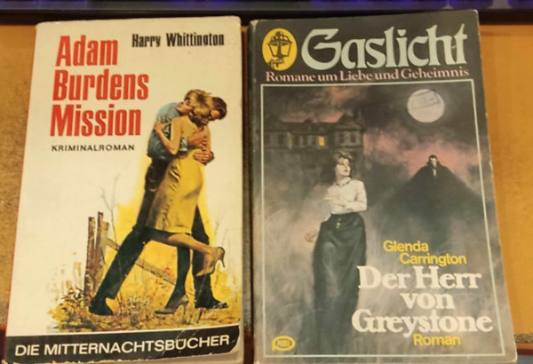 Harry Whittington, Glenda Carrington - 2 db krimi, nmet nyelv: Adam Burdens Mission (Ein Mitternachtsbuch Dieser Band 525) + Der Herr von Greystone ((Ein Gaslicht Taschenbuch 32)
