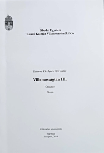 Demeter Krolyn, Dn Gbor - Villamossgtan III. - tmutat