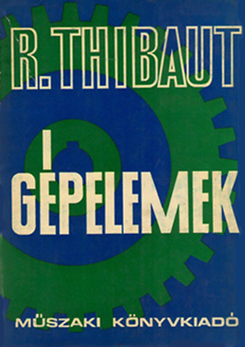 R.Thibaut - G�pelemek