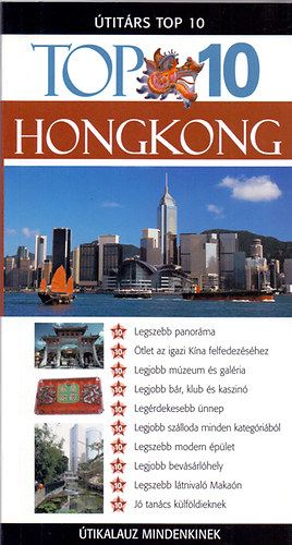 Stone, Andrew, Gagliardi J., L. Fitzpatrick - Útitárs Top 10 - Hongkong