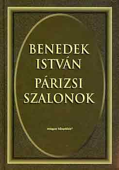 Benedek Istvn - Prizsi szalonok