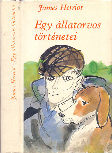 James Herriot - Egy állatorvos történetei (Az élet dícsérete)