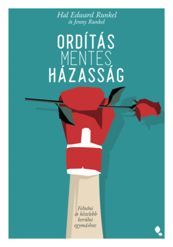 Hal Edward Runkel - Ord�t�smentes h�zass�g