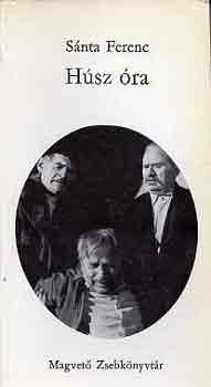 Sánta Ferenc - Húsz óra