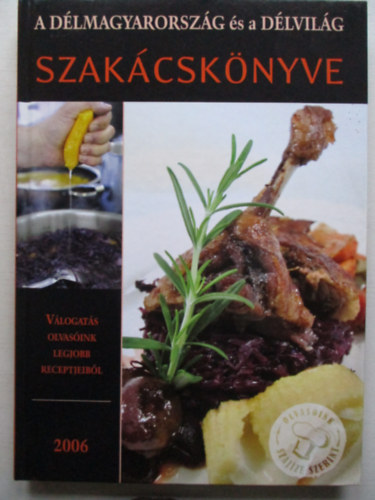 A Dlmagyarorszg s a Dlvilg szakcsknyve