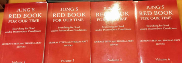 Murray Stein, Thomas Arzt - Jung`s Red Book For Our Time: Searching for Soul under Postmodern Conditions Volume 1-4. (Chiron Publications)