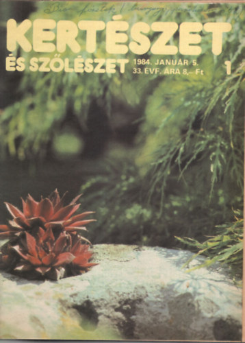 Gvay Jnos (szerk.) - Kertszet s szlszet 1984. I-II. ktetben 48 szm ( teljes vfolyam )