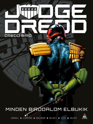 Carroll, Michael - Judge Dredd - Dredd br: Minden birodalom elbukik
