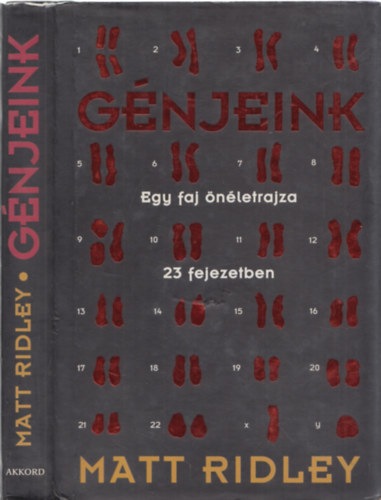 Matt Ridley - Gnjeink: Egy faj nletrajza 23 fejezetben
