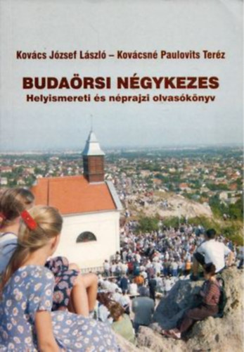 Kovcs Jzsef Lszl, Kovcsn Paulovits Terz - Budarsi ngykezes