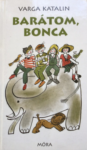 Varga Katalin - Bar�tom, Bonca