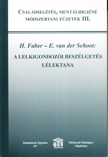 H. Faber, E. van der Schoot - A lelkigondozi beszlgets llektana