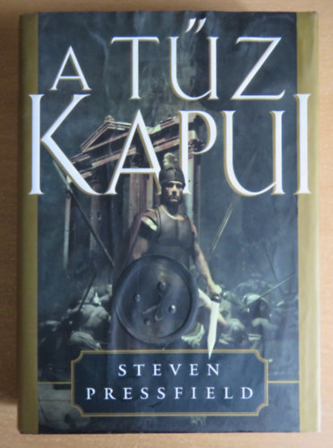 Steven Pressfield - A t�z kapui