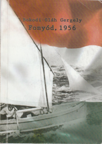 Bokodi-Olh Gergely - Fonyd, 1956