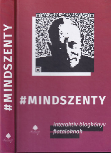 Kovcs Gergely (szerk.), Kovcs Attila Zoltn (szerk.) - Mindszenty - Interaktv blogknyv fiataloknak