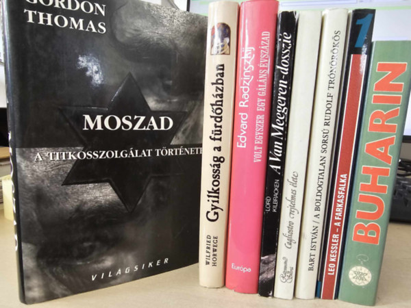 Thomas Gordon, Wilfried Horwege, Edvard Radzinszkij, Lord Kilbracken, Bart Istvn, Leo Kessler, Kun Mikls - ---