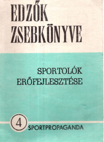 Edzk zsebknyve 4. - Sportolk erfejlesztse