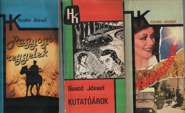 Szab Jzsef - 3 db Szab Jzsef egytt: Kpvzlatok, Ragyog reggelek, Kutatrok.