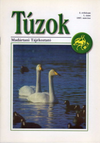 Schmidt Egon (fszerk.) - Tzok (Madrtani Tjkoztat) - 2. vf. 1. szm (1997. mrcius)