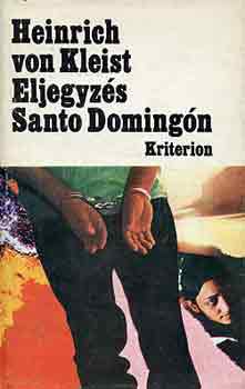 Heinrich von Kleist - Eljegyzs Santo Domingn