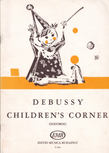 Solymos Pter (szerk.) - Debussy Children's Corner