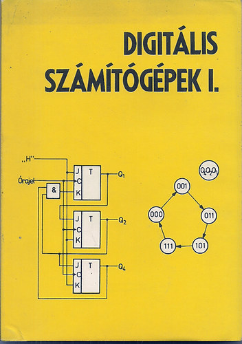 Fodor Tam�s - Nagy Imre - Digit�lis sz�m�t�g�pek I.