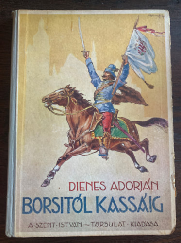 Dienes Adorjn - Borsitl Kassig