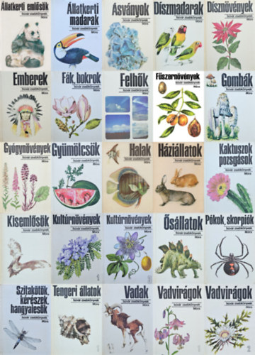 Dr. P�nzes Bethen, Patay L�szl�, Vargha B�la, Podani J�nos, Dr. Hor�nszky Andr�s, D. Nagy �va, Dr. Kalm�r  Zolt�n, Debreczy Zsolt, Dr. Tasn�di Kubacska Andr�s, K�kay Szab� Orsolya, M�sz - 25 db B�v�r zsebk�nyv: �llatkerti eml�s�k + �llatkerti madarak + �sv�nyok + D�szmadarak + D�szn�v�nyek + Emberek + F�k, bokrok + Felh�k + F�szern�v�nyek + Gomb�k + Gy�gyn�v�nyek + Gy�m�lcs�k + Halak + H�zi�llatok + Kaktuszo